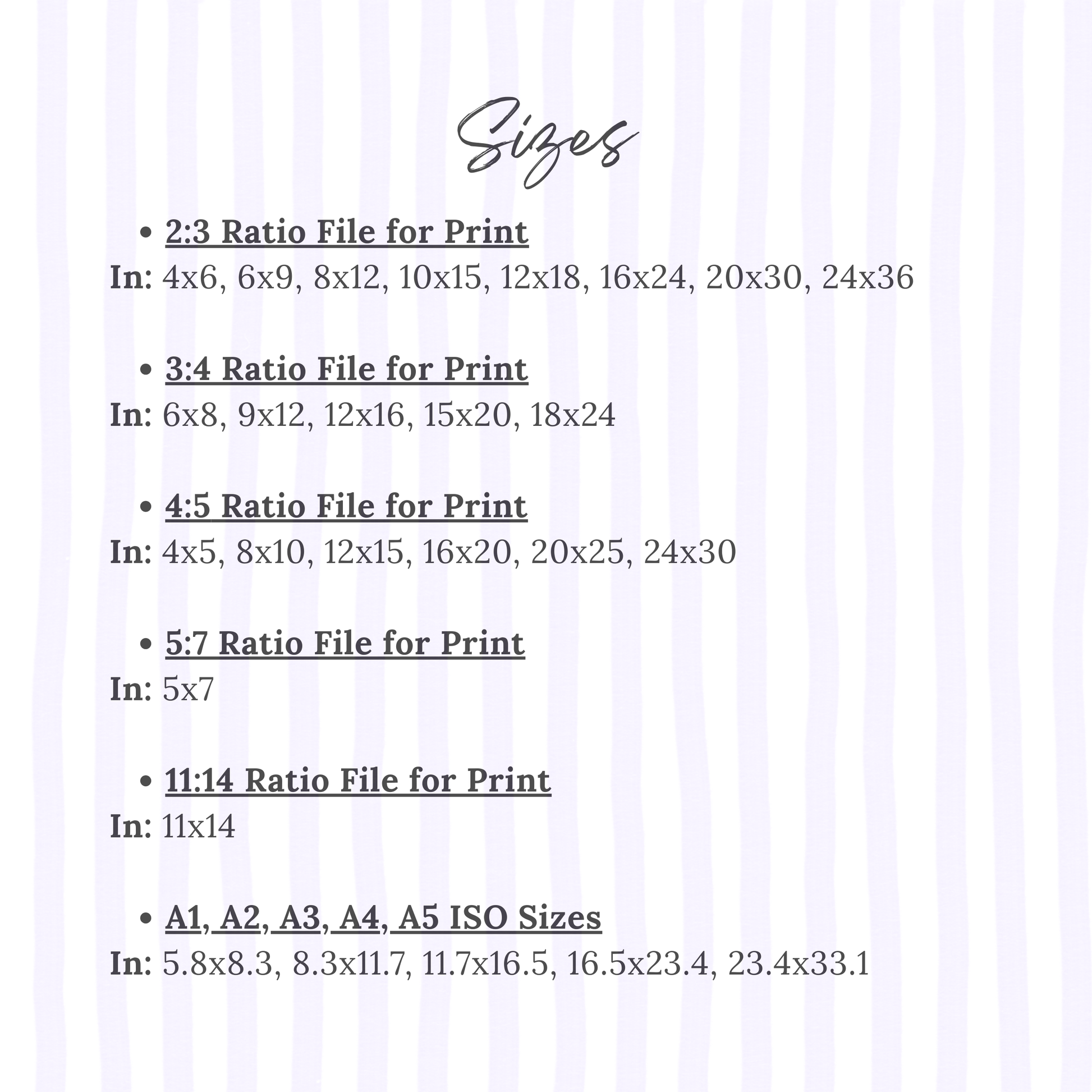List of print file ratio sizes with corresponding dimensions on a light purple background.